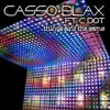 Casso Blax - Things Aint The Same - Single